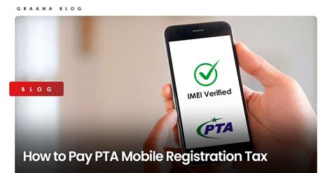 dirbs|How to Pay PTA Mobile Registration Tax .